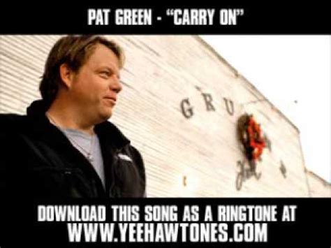 pat green carry on lyrics